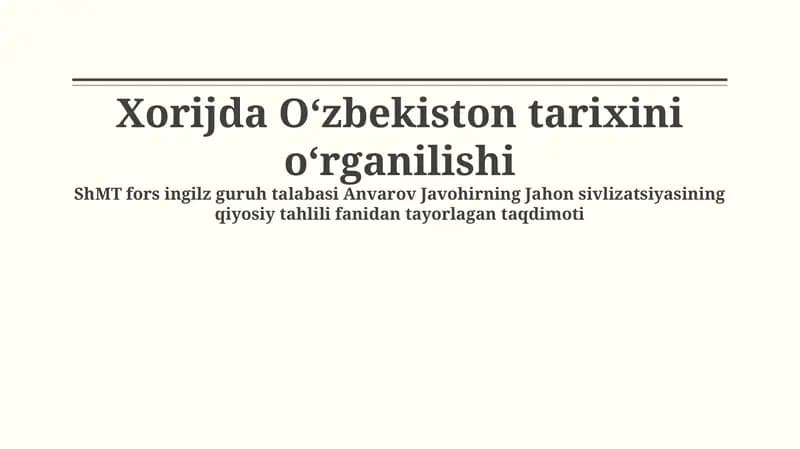 Xorijda Oʻzbekiston tarixini oʻrganilishi