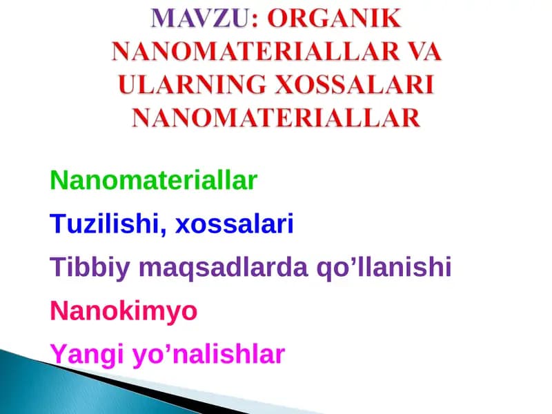 ORGANIK NANOMATERIALLAR VA ULARNING XOSSALARI NANOMATERIALLAR