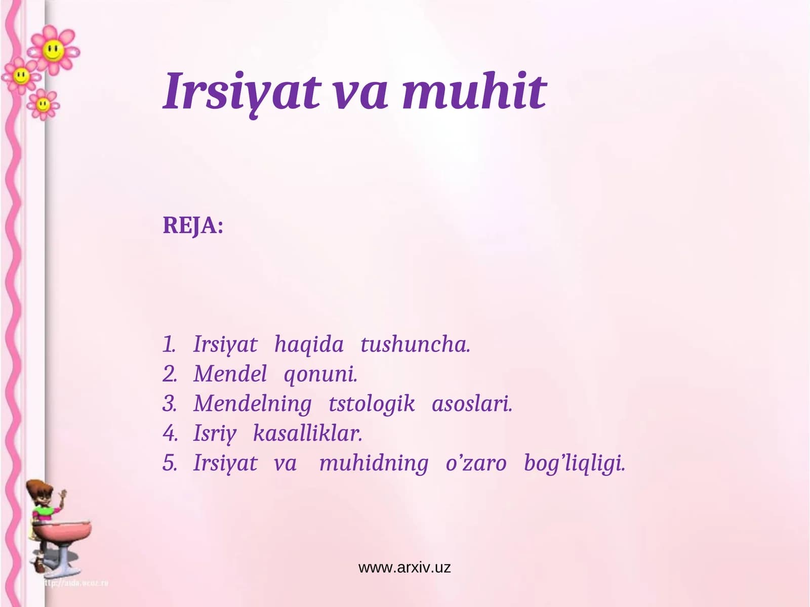 Irsiyat va muhit