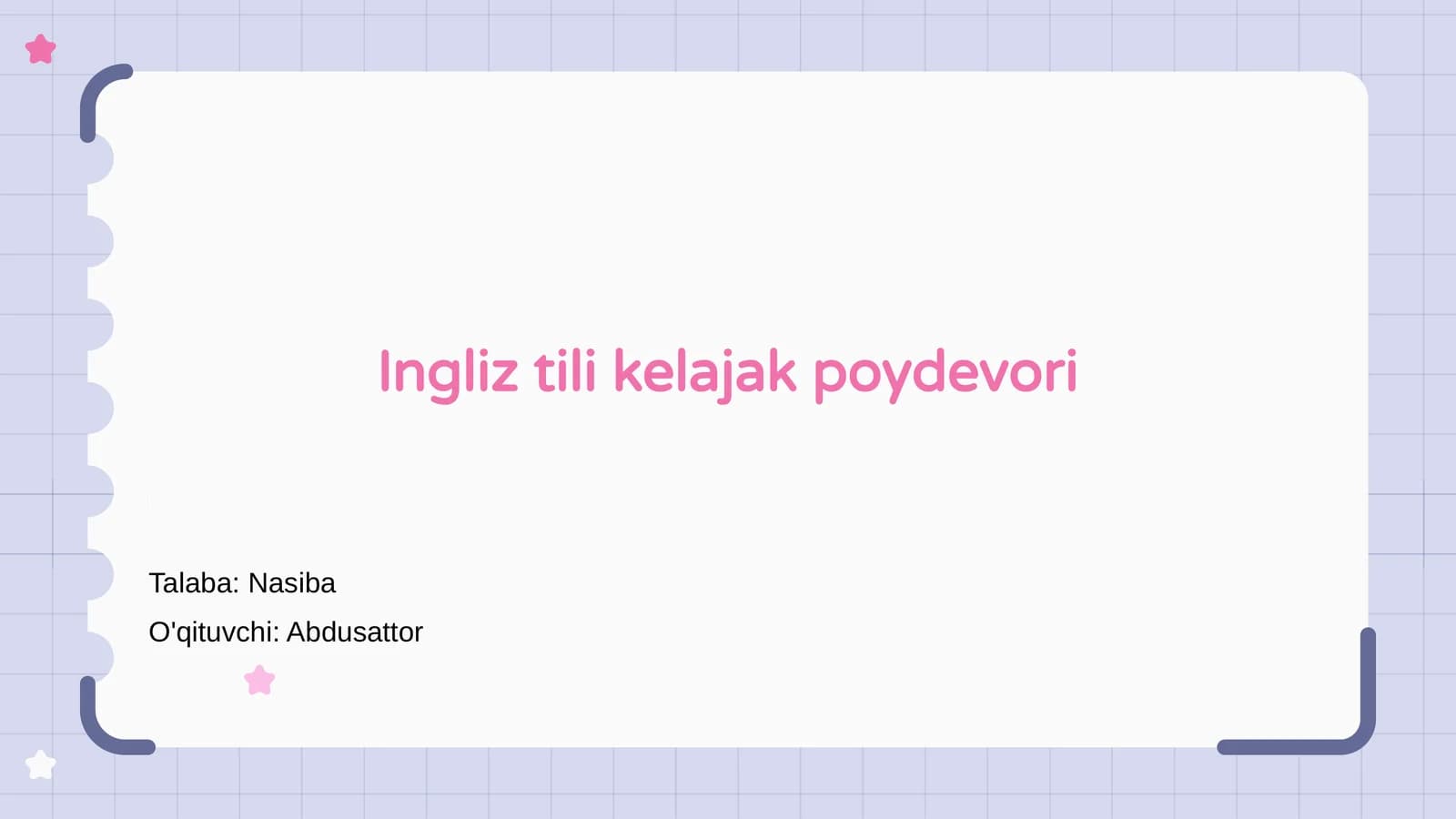 Ingliz tili kelajak poydevori