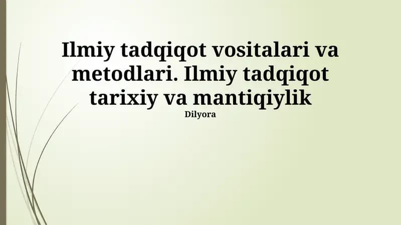 Ilmiy tadqiqot vositalari va metodlari