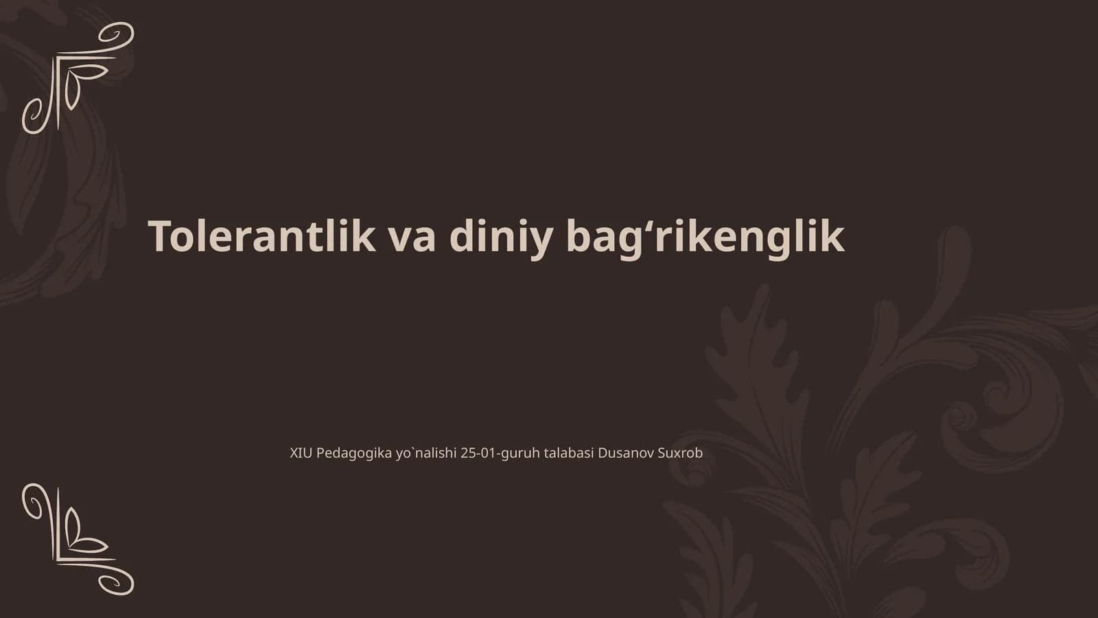 Tolerantlik va diniy bagʻrikenglik