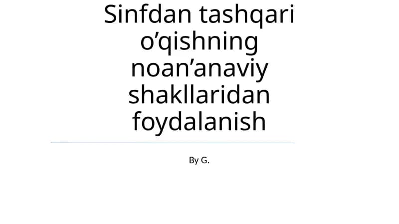 Tajriba asosidagi o'qitish: Sinfdan tashqarida