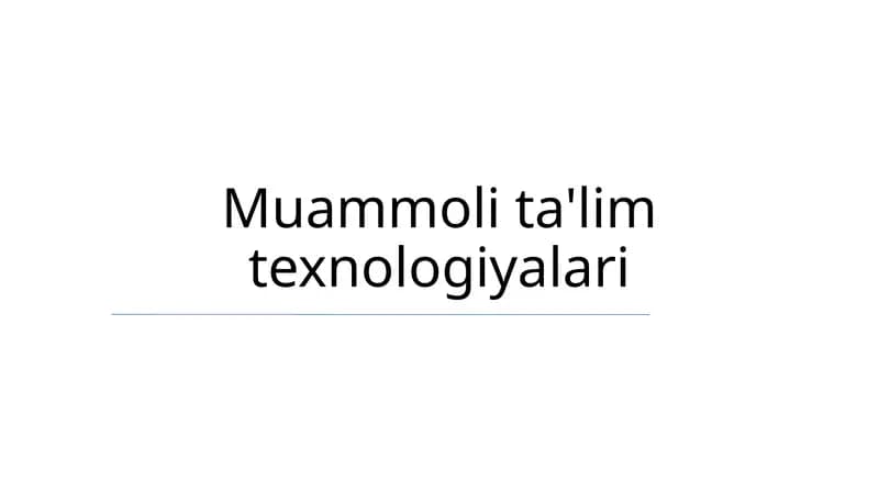 Muammoli ta'lim texnologiyalari
