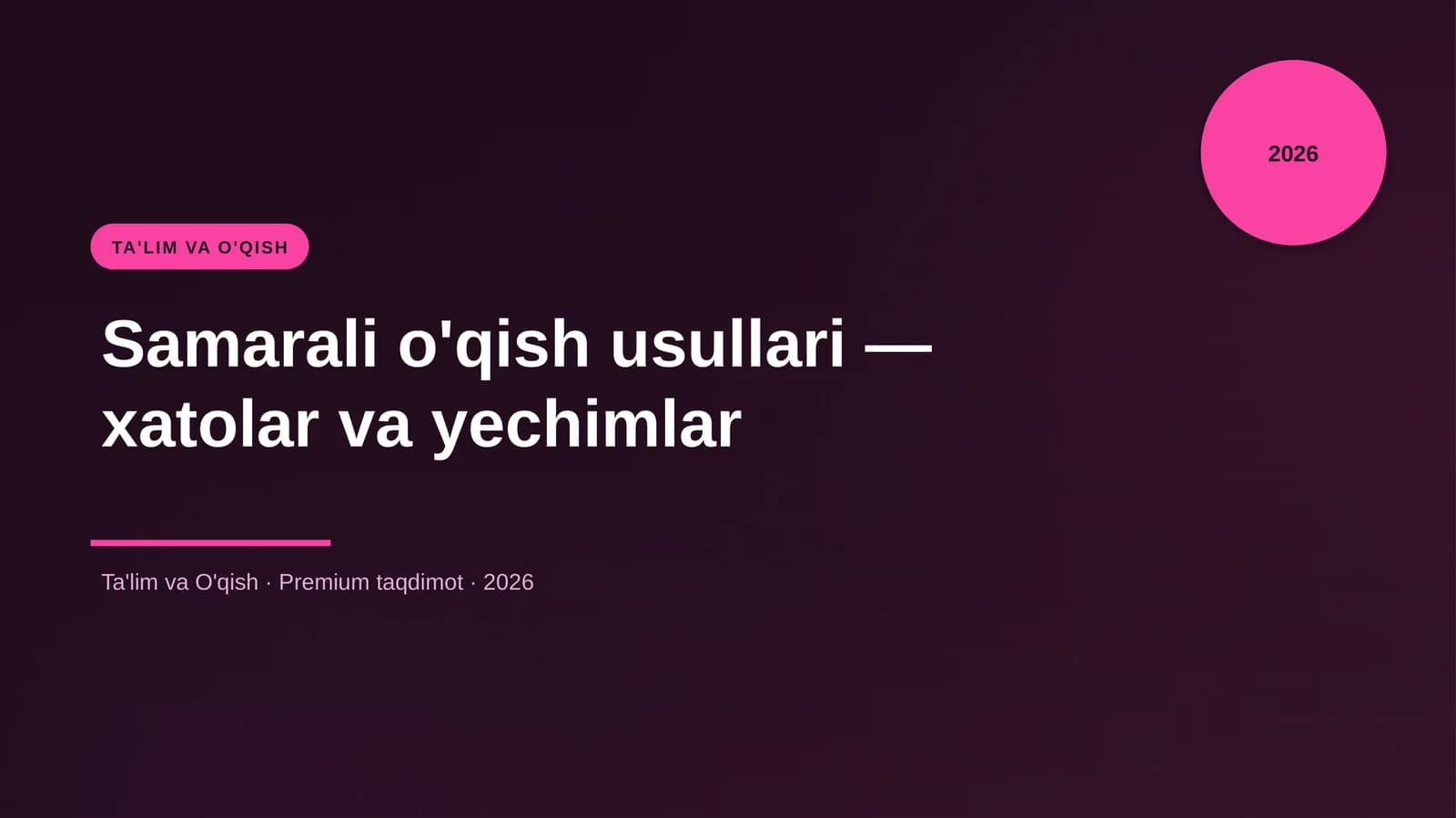 Samarali o'qish usullari — xatolar va yechimlar