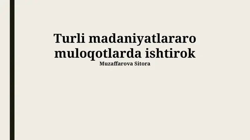 Madaniyaroaro Muloqotning Asosiy Omillari
