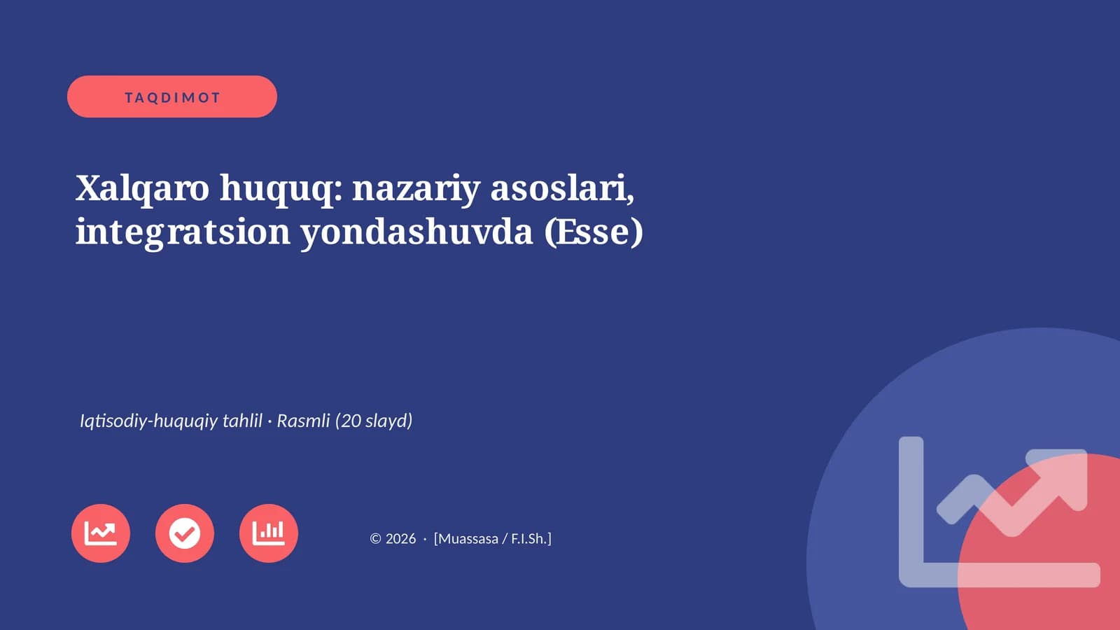 Xalqaro huquq: nazariy asoslari, integratsion yondashuvda (Esse)