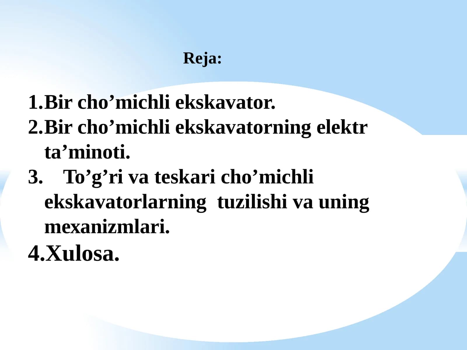 BIR CHO’MICHLI (KOVUSHLI) EKSKOVATORLAR VAZIFASI