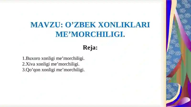 O’zbek Xonliklari Me’morchiligi