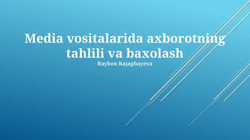 Media vositalarida axborotning tahlili va baxolash