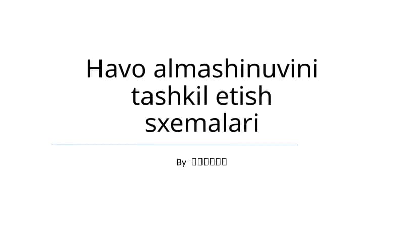 Havo almashinuvini tashkil etish sxemalari
