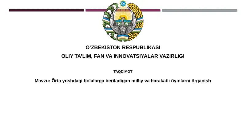 Milliy va Faol O'yinlarning O'rganish