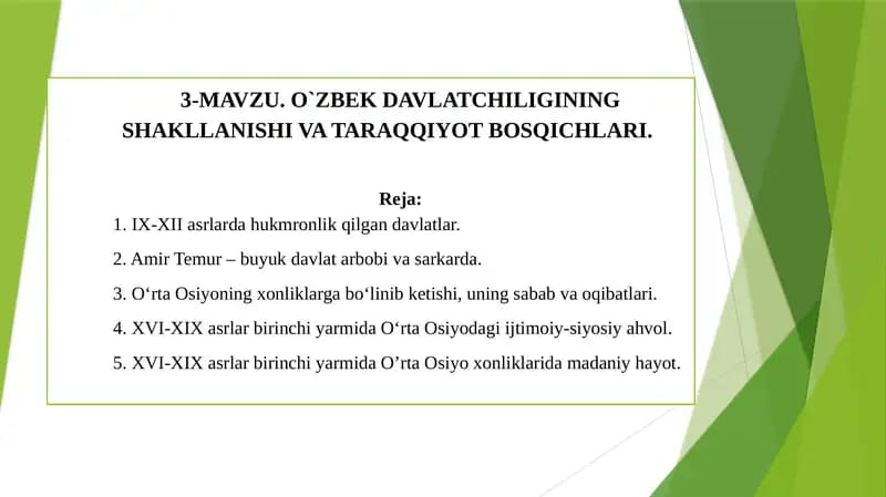 O`ZBEK DAVLATCHILIGINING SHAKLLANISHI VA TARAQQIYOT BOSQICHLARI