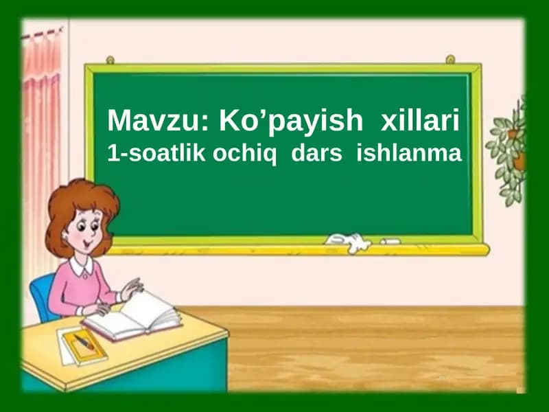 Ko’payish xillari