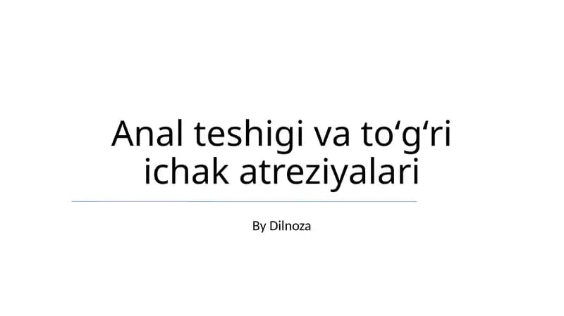 Anal teshigi va toʻgʻri ichak atreziyalari