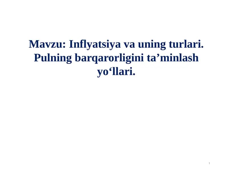 Inflyatsiya va uning turlari