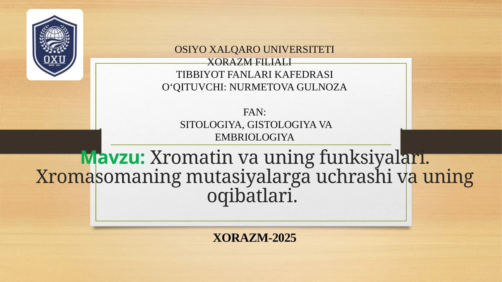 Xromatin va uning funksiyalari
