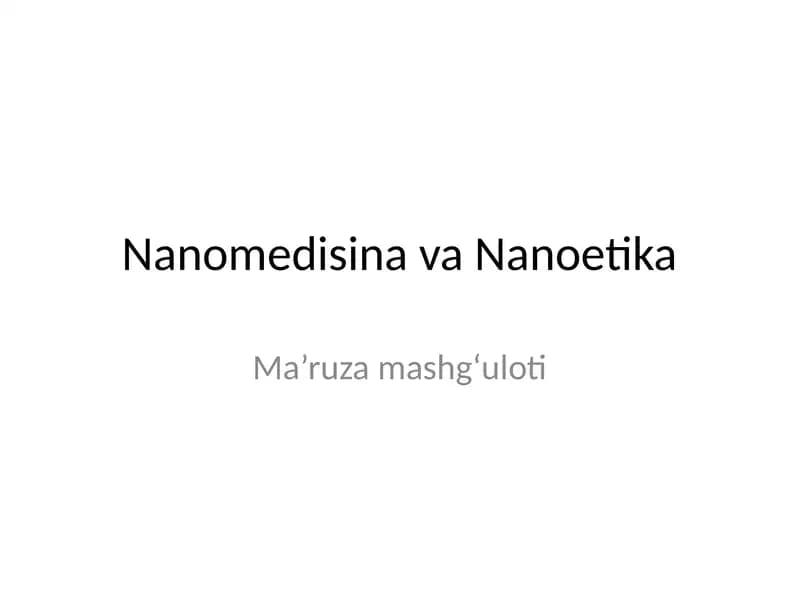 Nanomedisina va Nanoetika