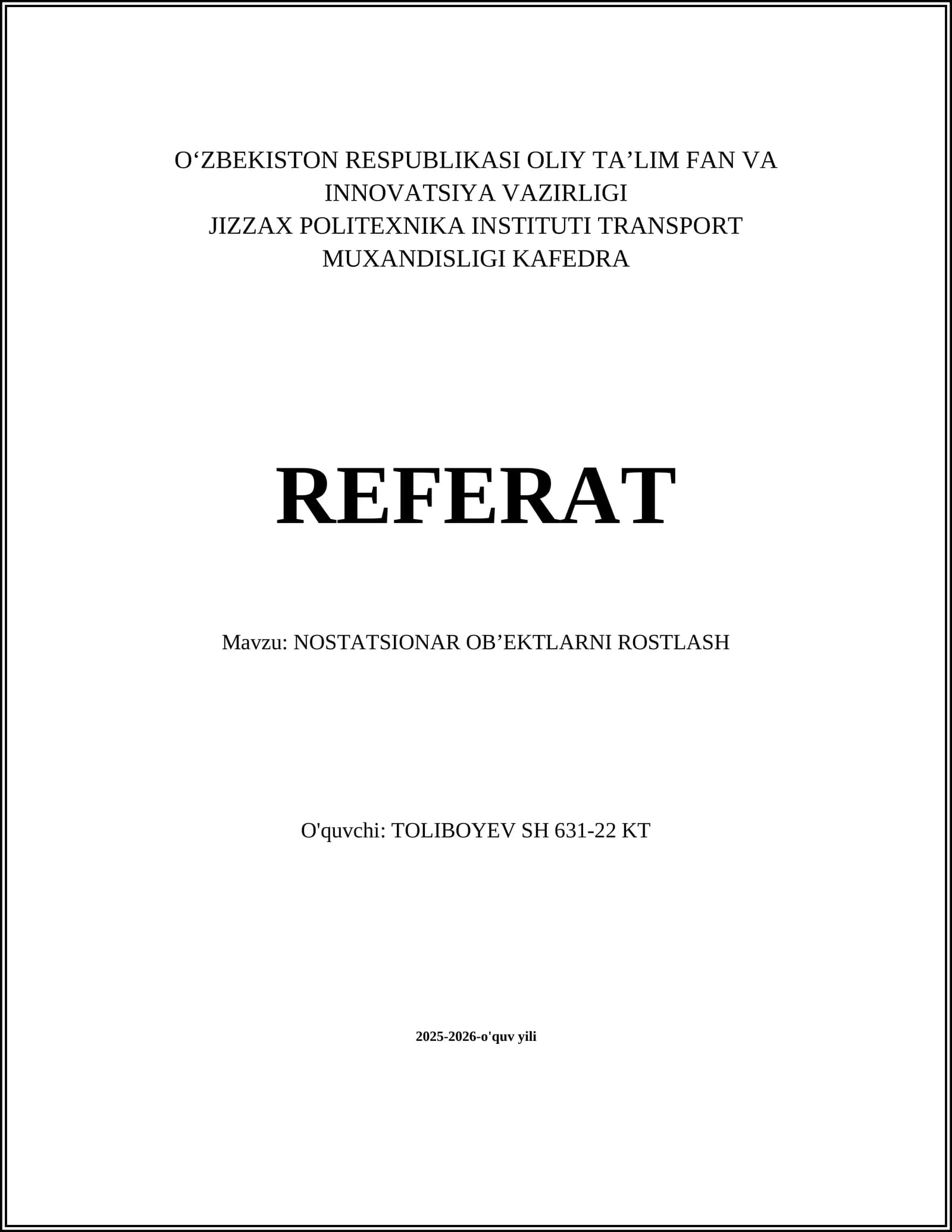 Nostatsionar ob'ektlarni rostlash