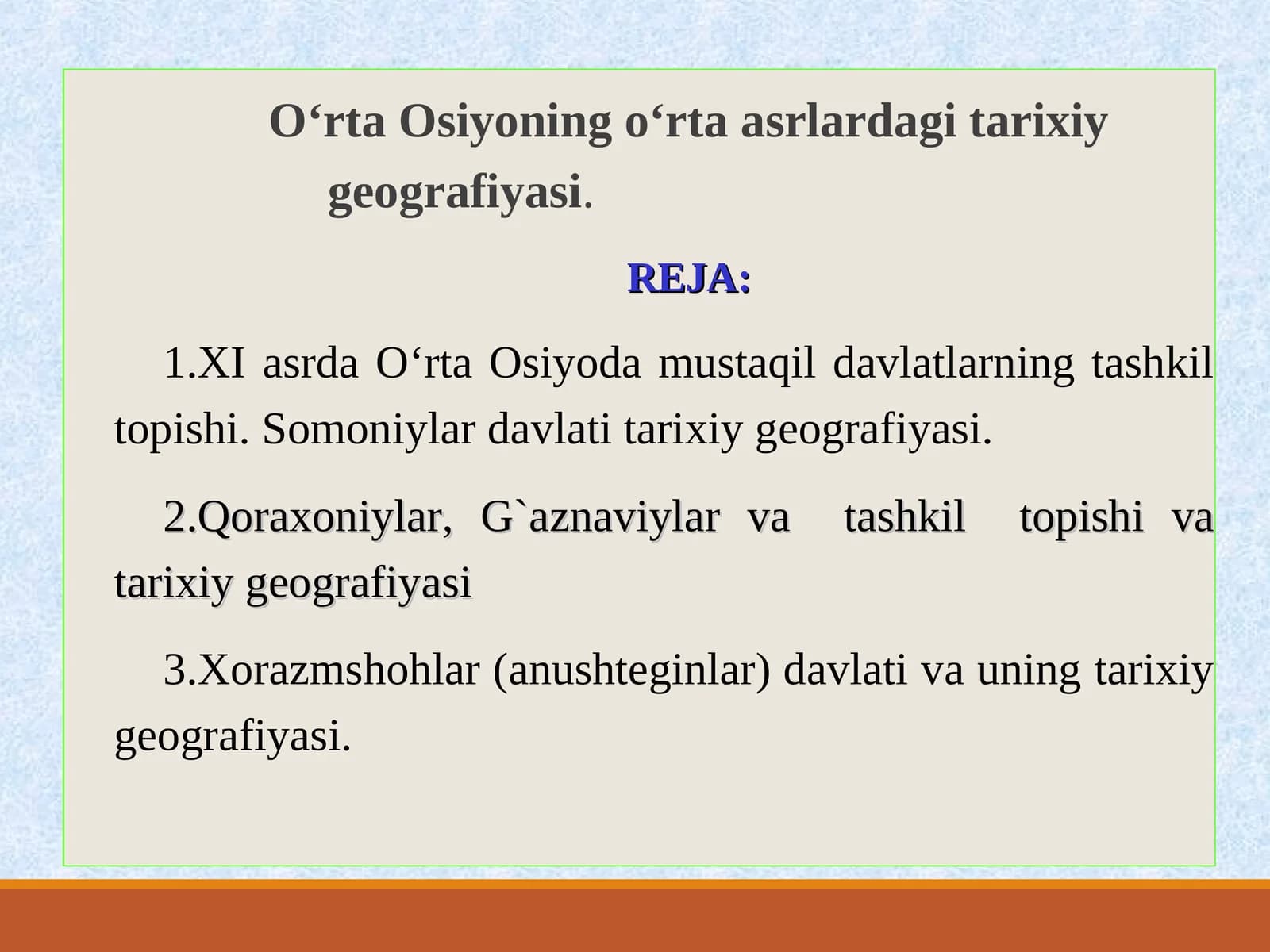 O‘rta Osiyoning o‘rta asrlardagi tarixiy geografiyasi