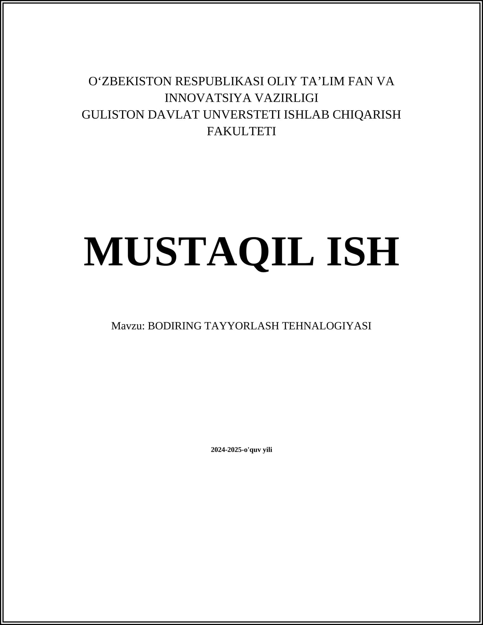 BODIRING TAYYORLASH TEHNALOGIYASI