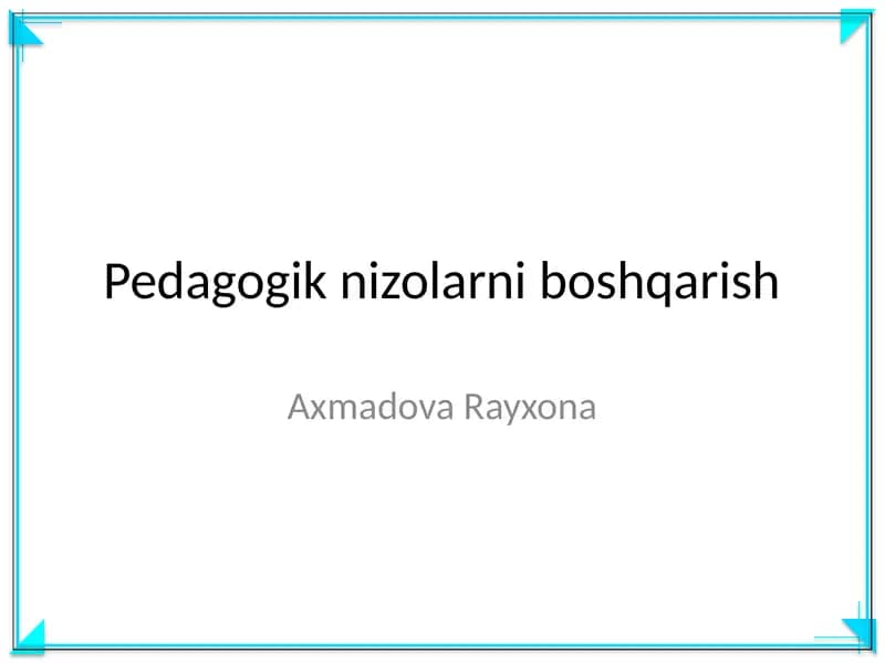 Pedagogik nizolarni boshqarish