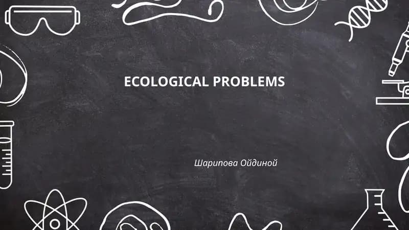 ECOLOGICAL PROBLEMS