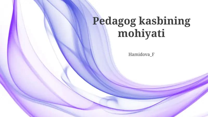 Pedagog kasbining mohiyati