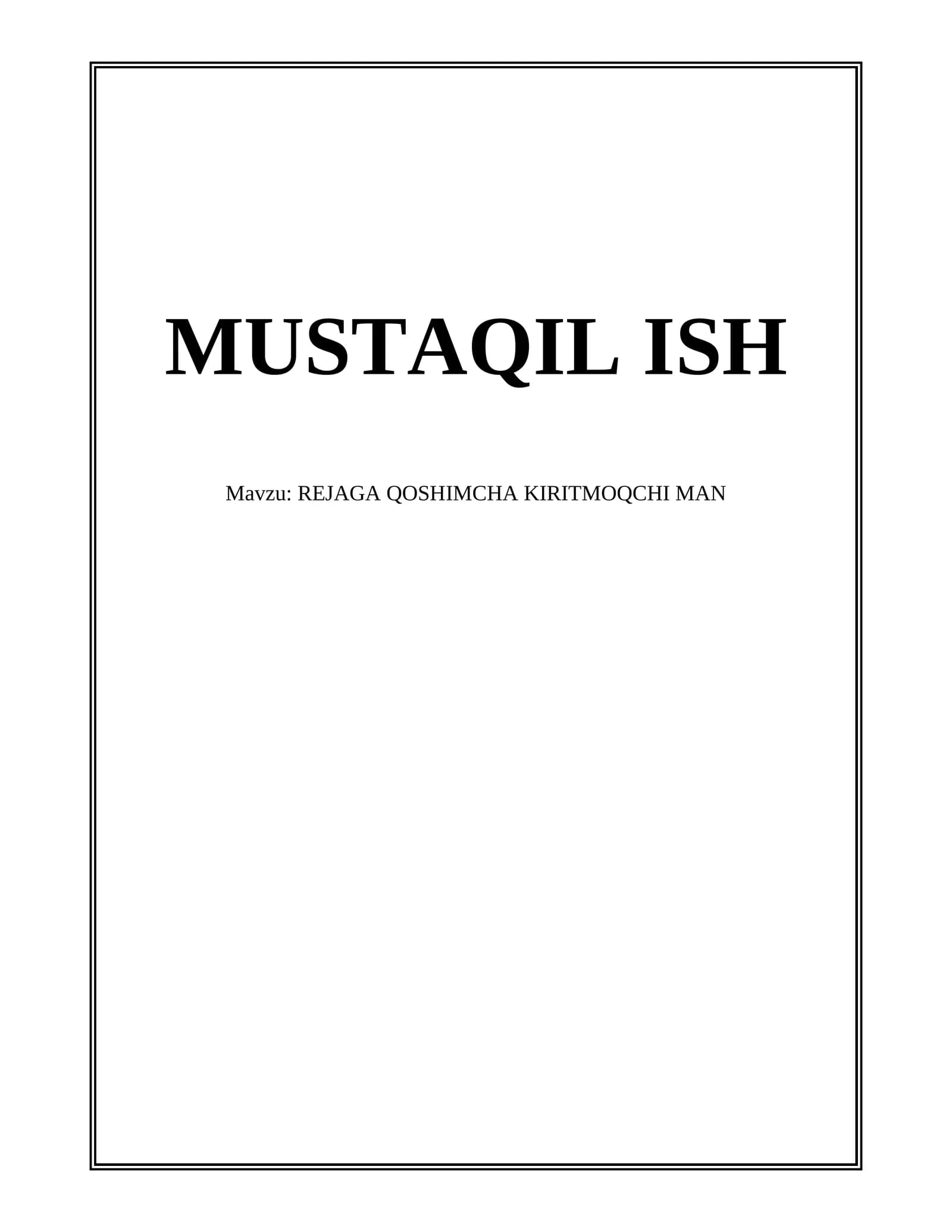 REJAGA QOSHIMCHA KIRITMOQCHI MAN