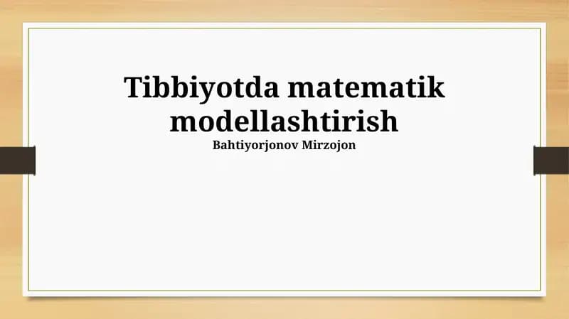 Tibbiyotda matematik modellashtirish