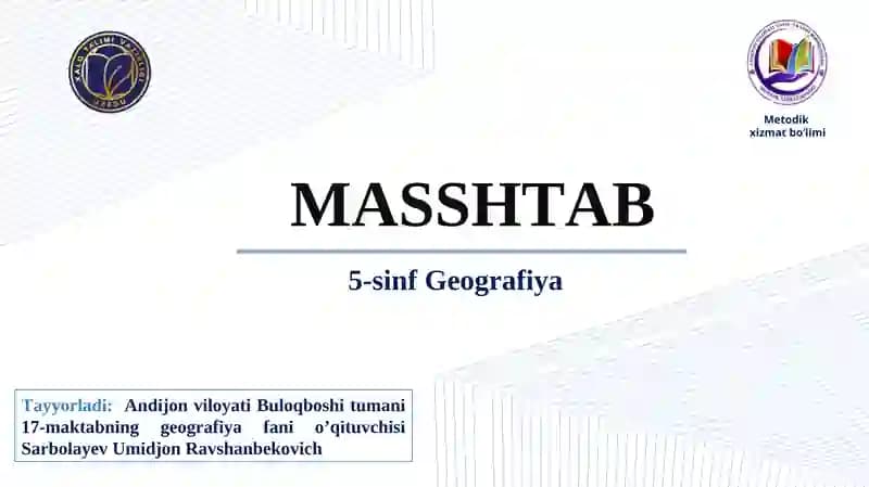 Geografiya fani MASSHTAB