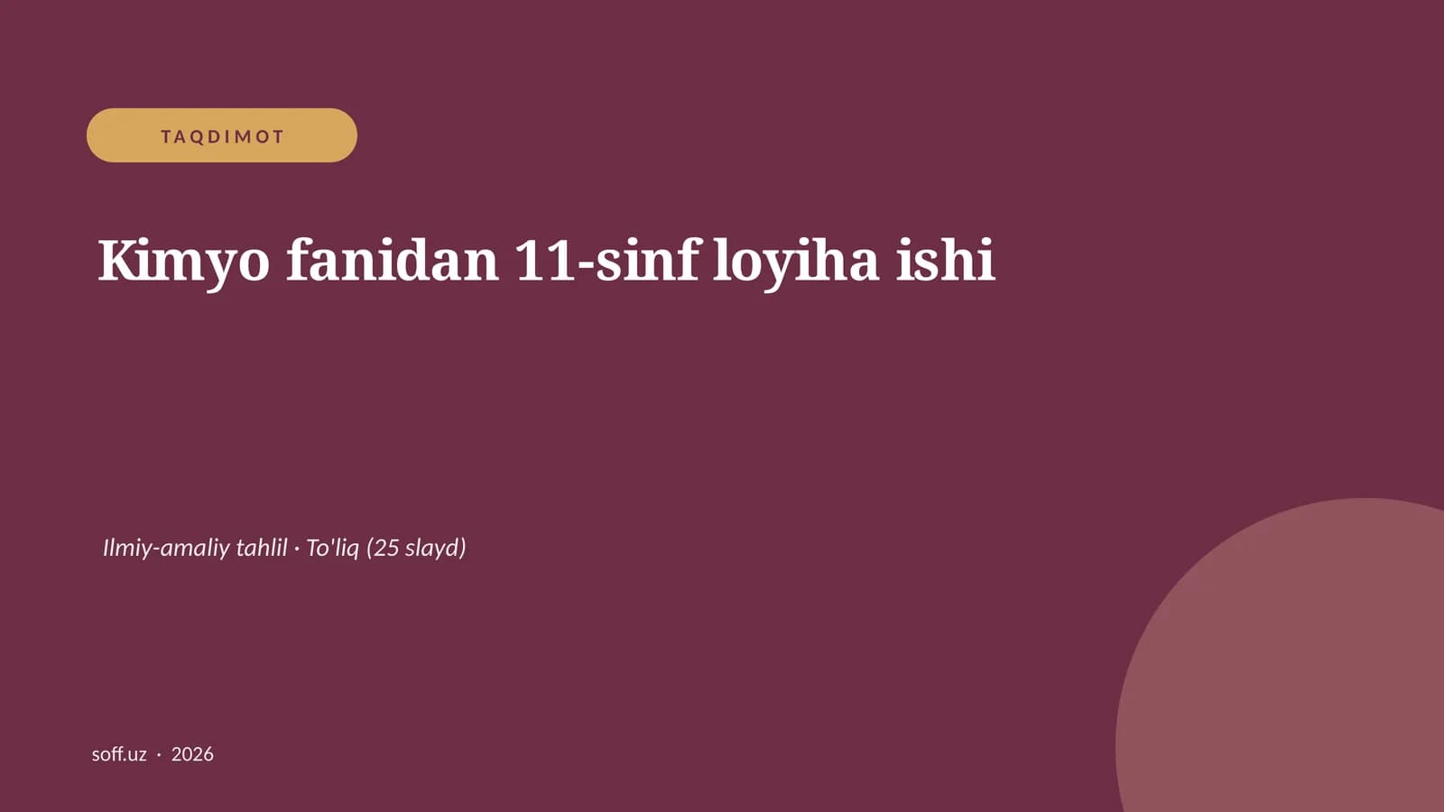 Kimyo fanidan 11-sinf loyiha ishi
