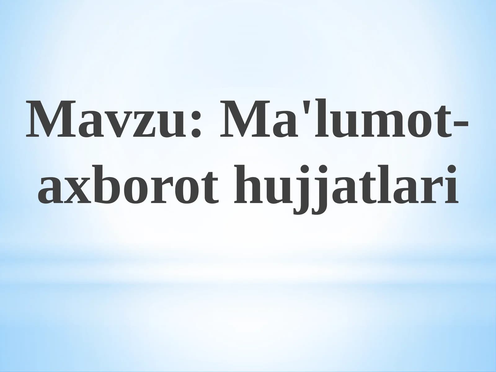 Ma'lumot-axborot hujjatlari