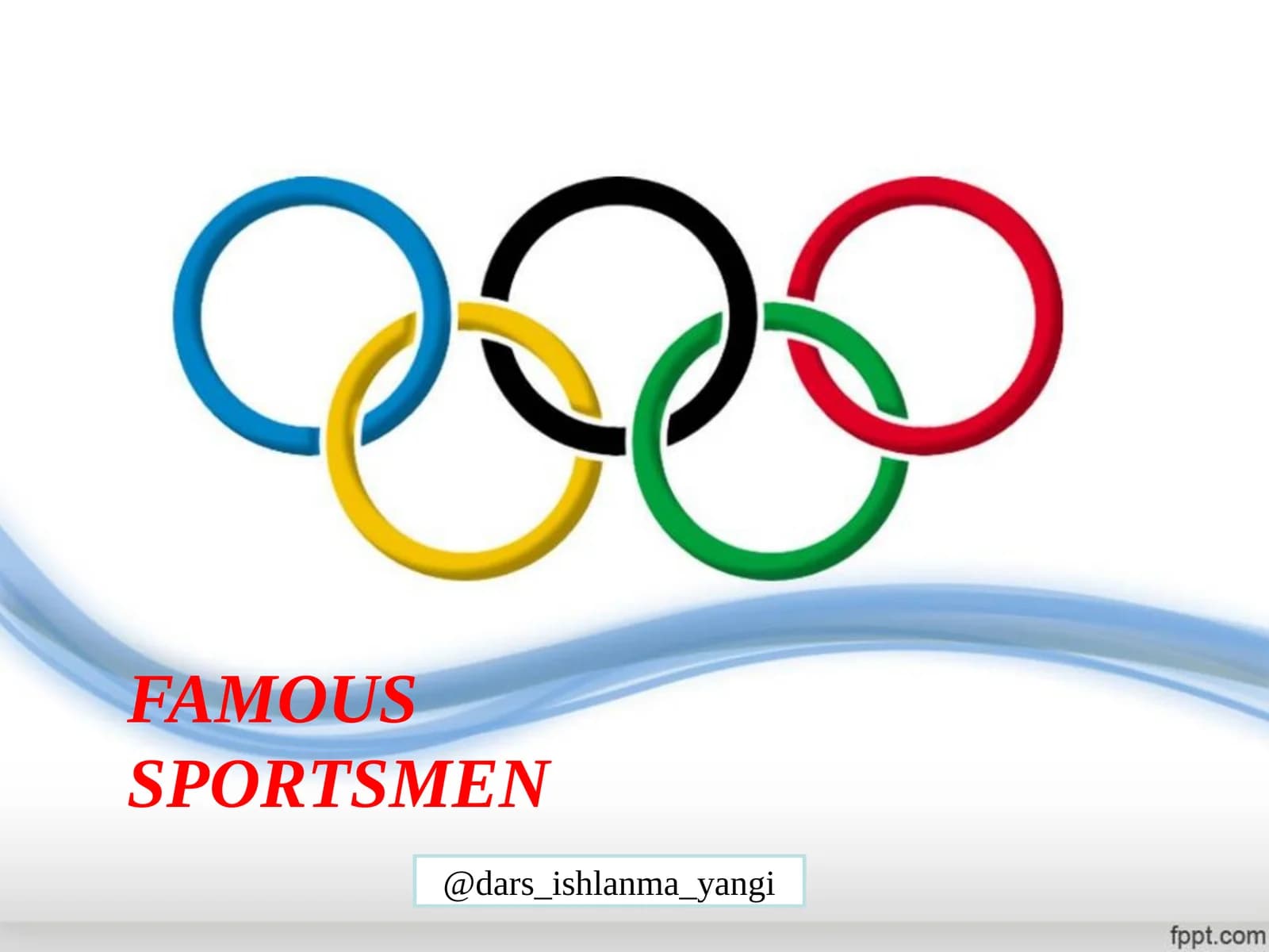 FAMOUS SPORTSMEN