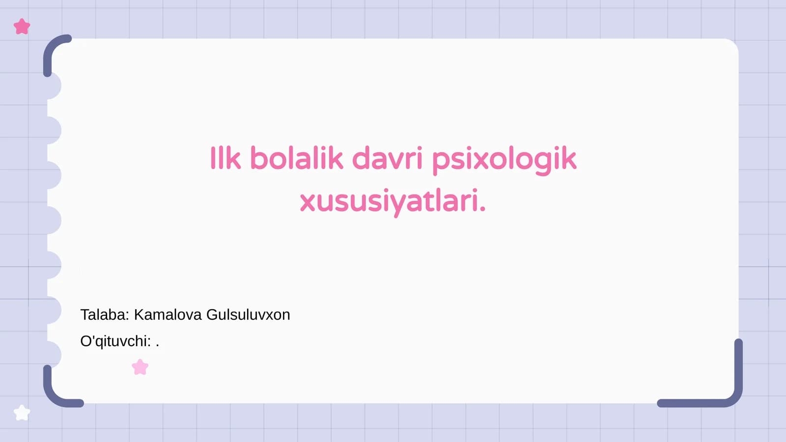 Ilk bolalik davri psixologik xususiyatlari
