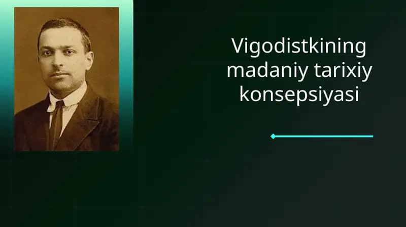 Vigodistkining madaniy tarixiy konsepsiyasi