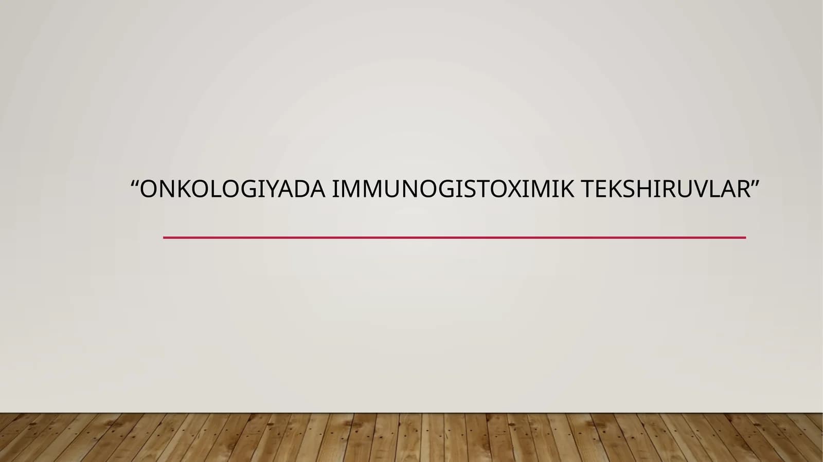 onkologiyada immunogistoximik tekshiruvlar