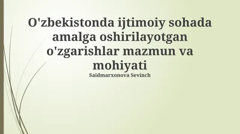 O'zbekistonda ijtimoiy islohotlarning asosiy yo'nalishlari