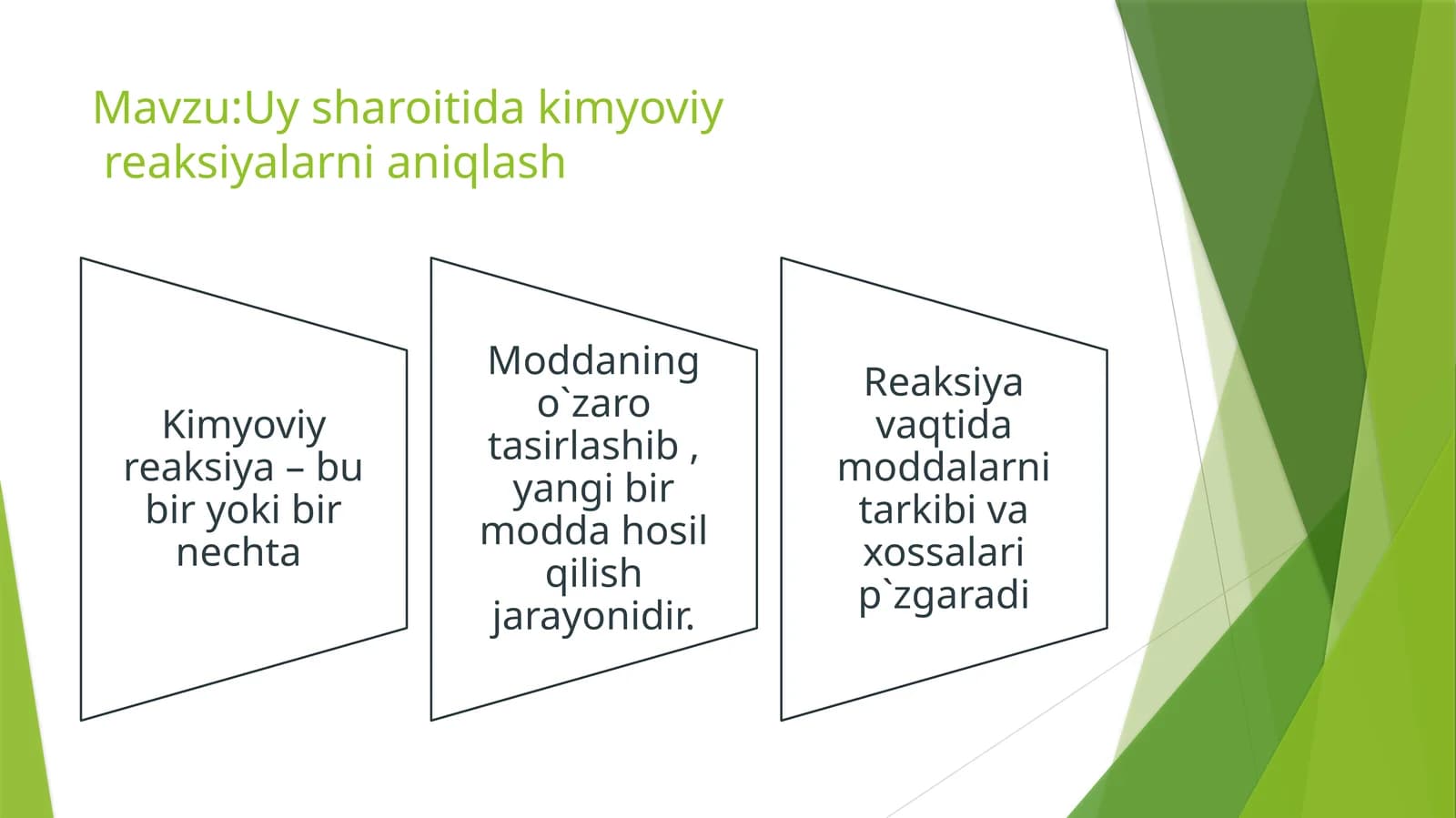 Uysharoitidakimyoviy reaksiyalarni aniqlash
