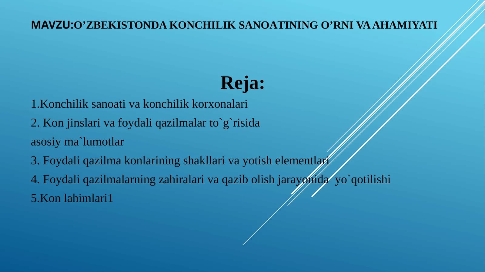 O’ZBEKISTONDA KONCHILIK SANOATINING O’RNI VA AHAMIYATI