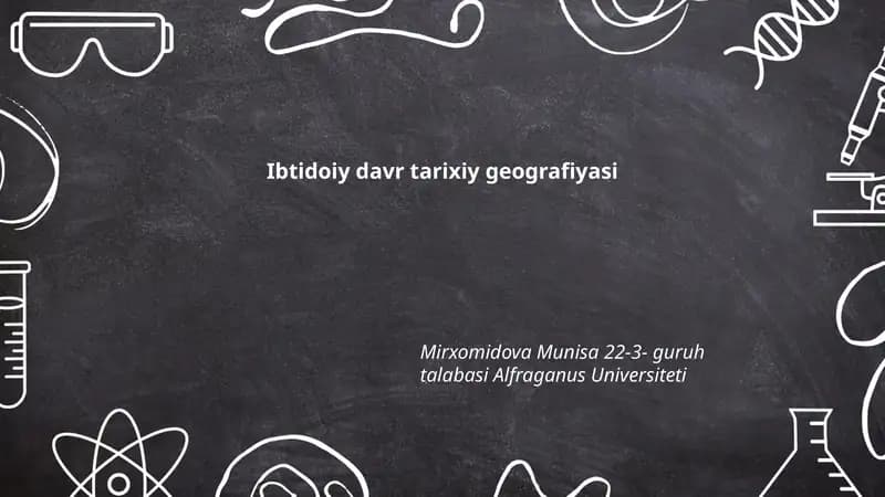 Ibtidoiy davr tarixiy geografiyasi