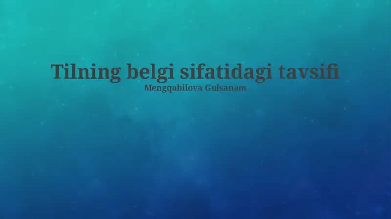 Tilning belgi sifatidagi tavsifi