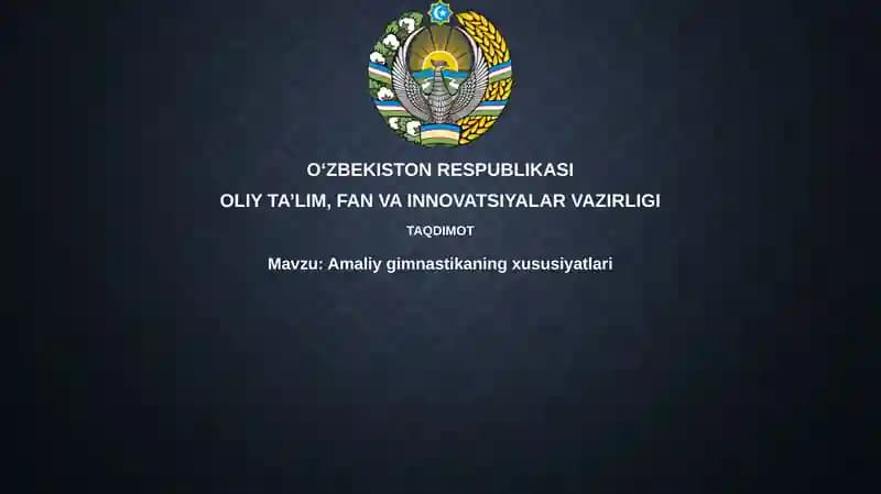 Amaliy gimnastikaning xususiyatlari