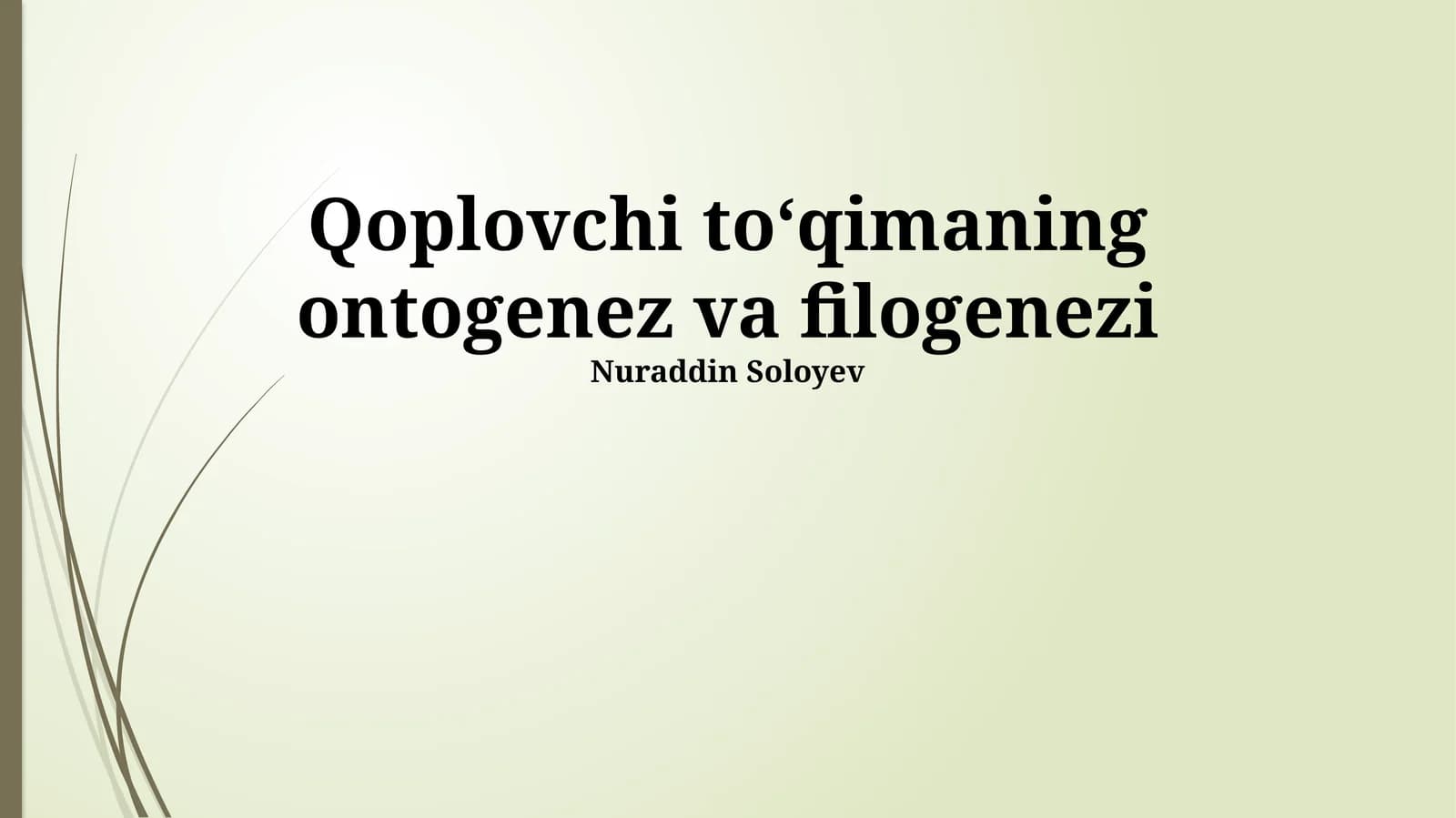 Suzuvchi To'qimaning Ontogenezi