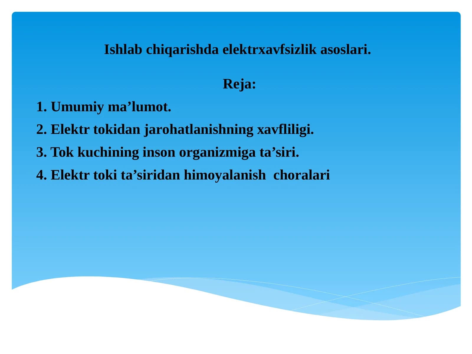 Elektr  xavfsizlik asoslari