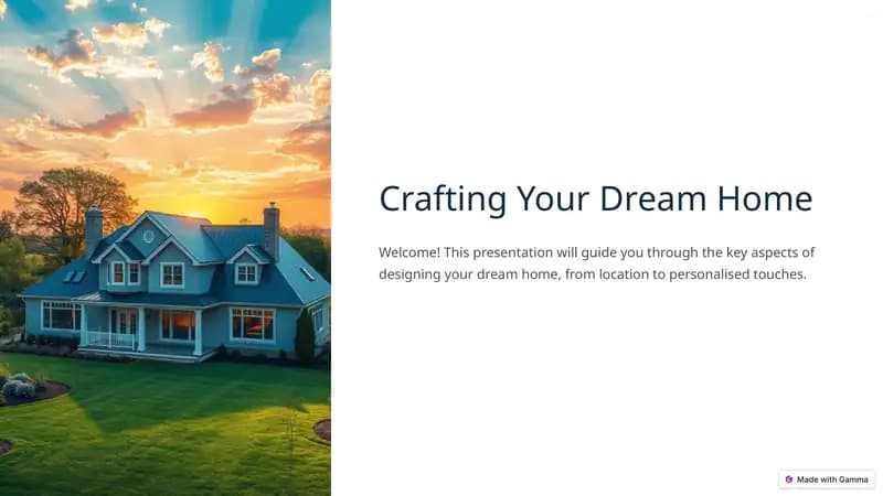 Crafting Your Dream Home
