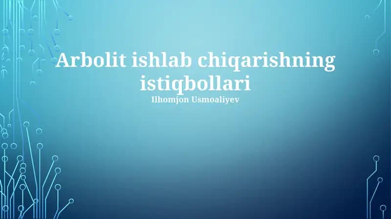 Arbolit ishlab chiqarishning istiqbollari
