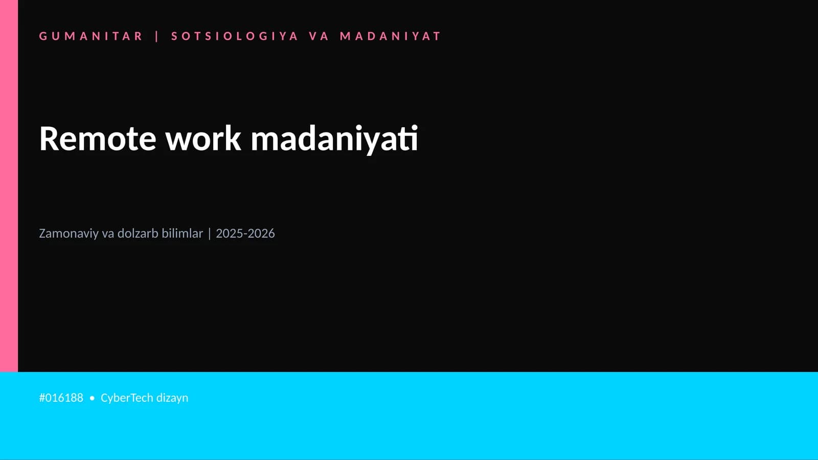 Remote work madaniyati
