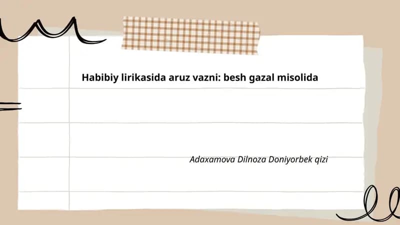 Habibiy lirikasida aruz vazni: besh gazal misolida