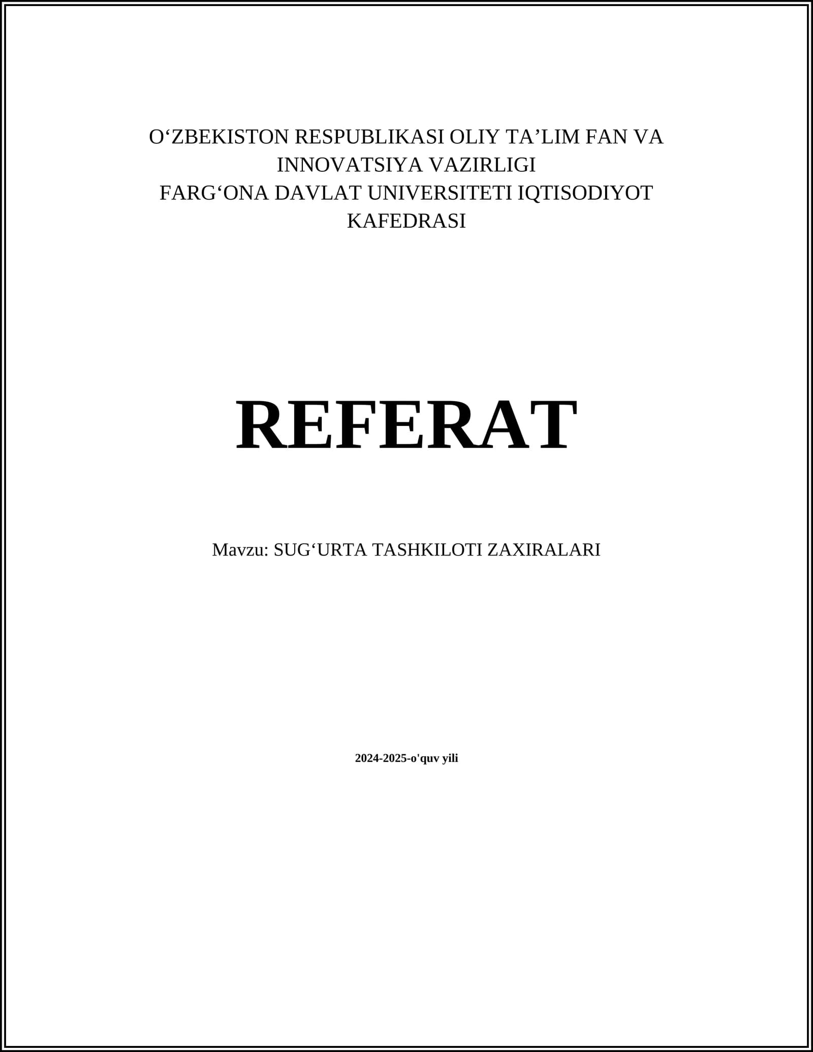 SUGʻURTA TASHKILOTI ZAXIRALARI